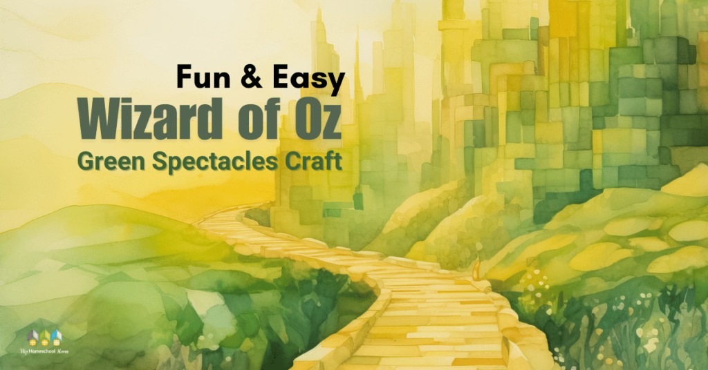 Fun and Easy Wizard of Oz Green Spectacles Craft